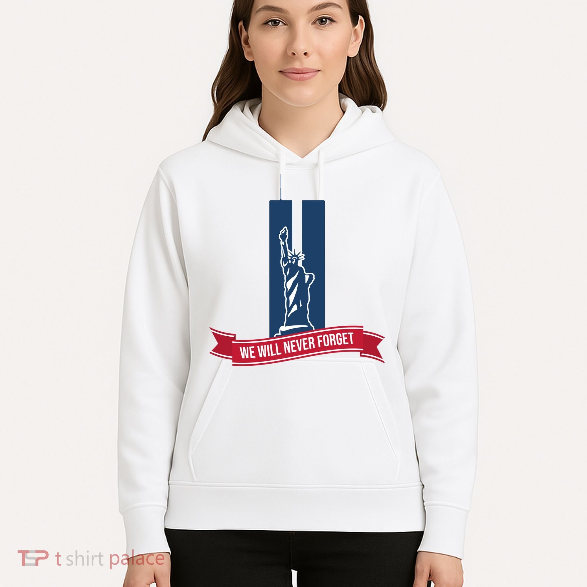 We Will Never Forget 09.11.01 Statue Of Liberty Hoodie