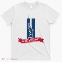 We Will Never Forget 09.11.01 Statue Of Liberty T-Shirt thumb 0