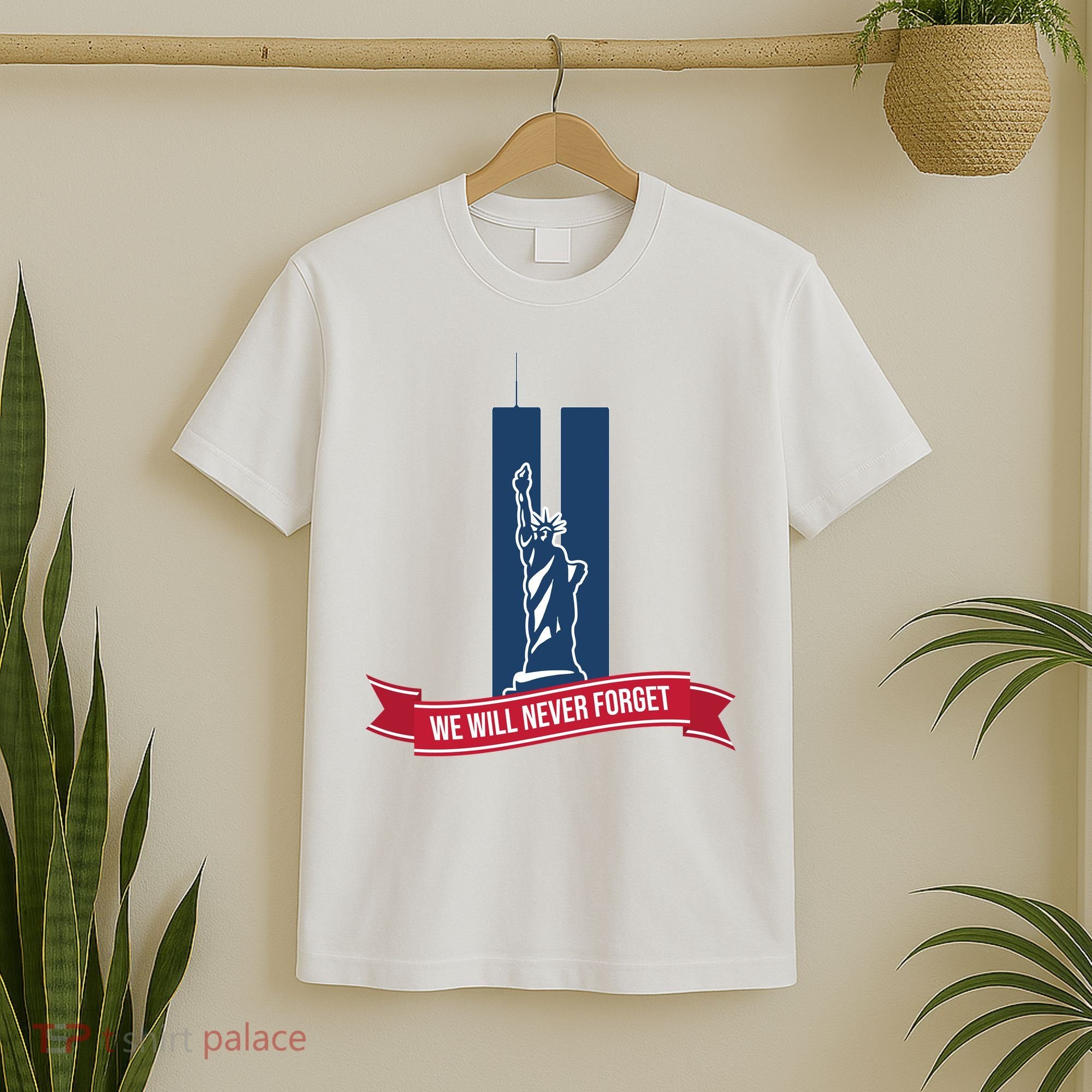 We Will Never Forget 09.11.01 Statue Of Liberty T-Shirt