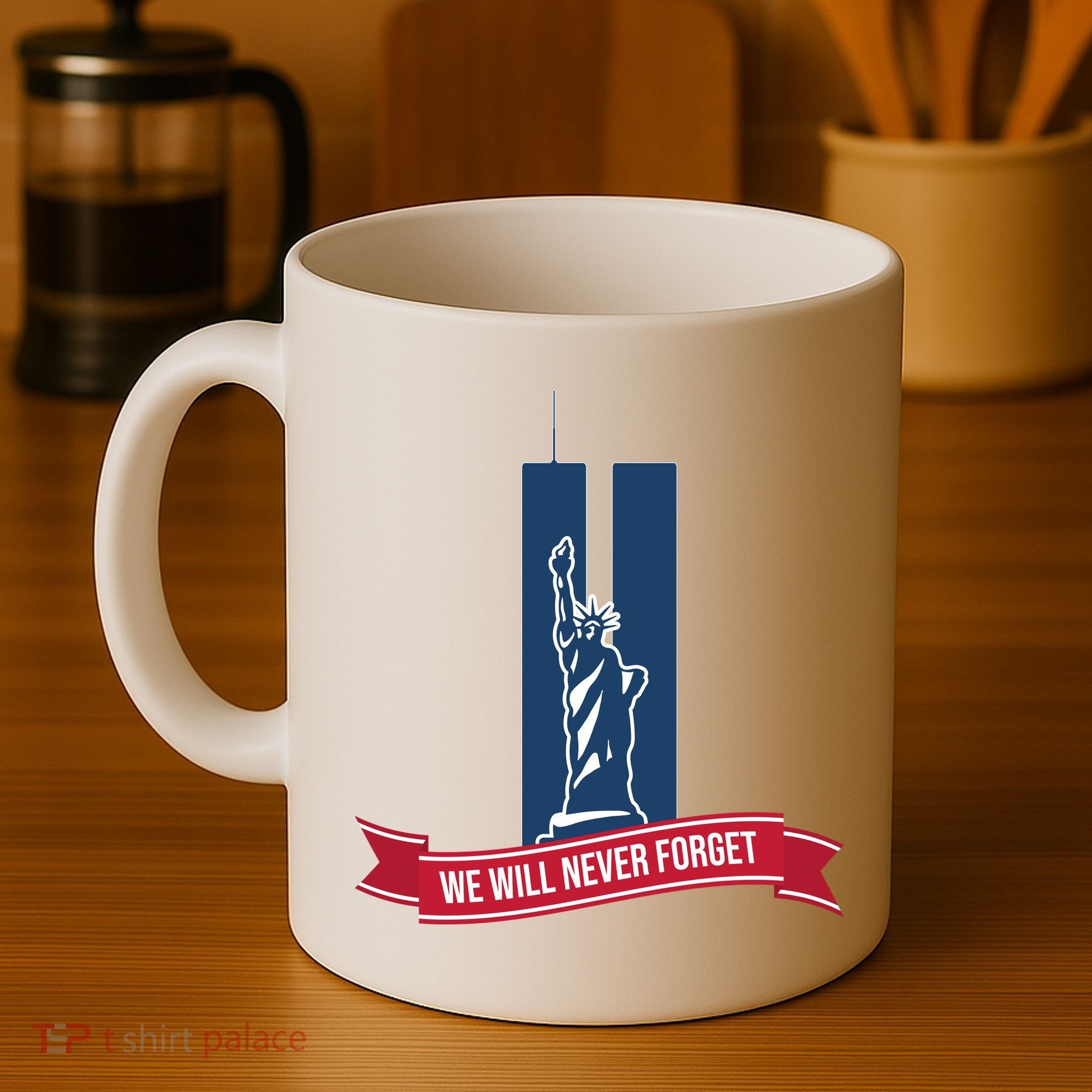 We Will Never Forget 09.11.01 Statue Of Liberty Coffee Mug