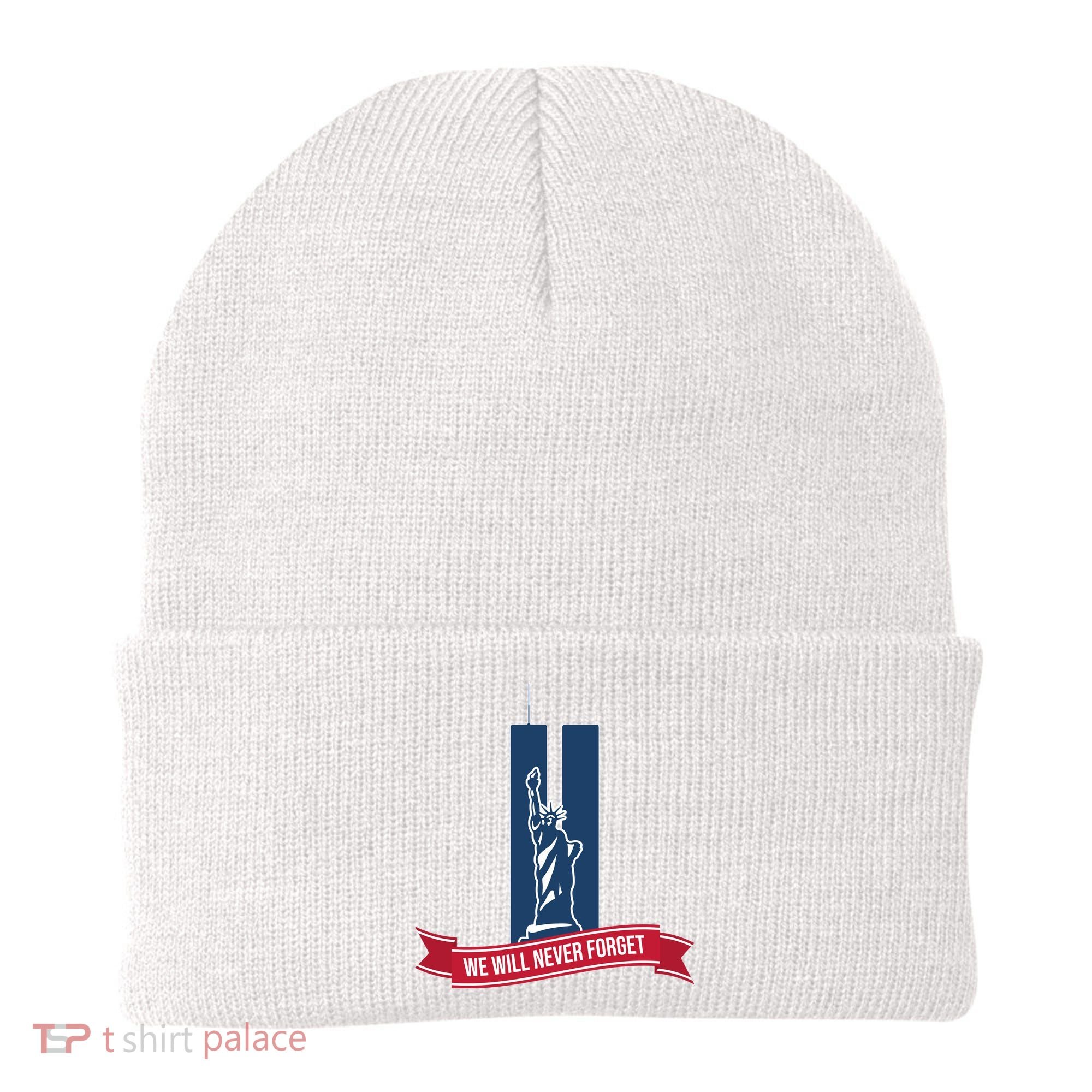 We Will Never Forget 09.11.01 Statue Of Liberty Beanie