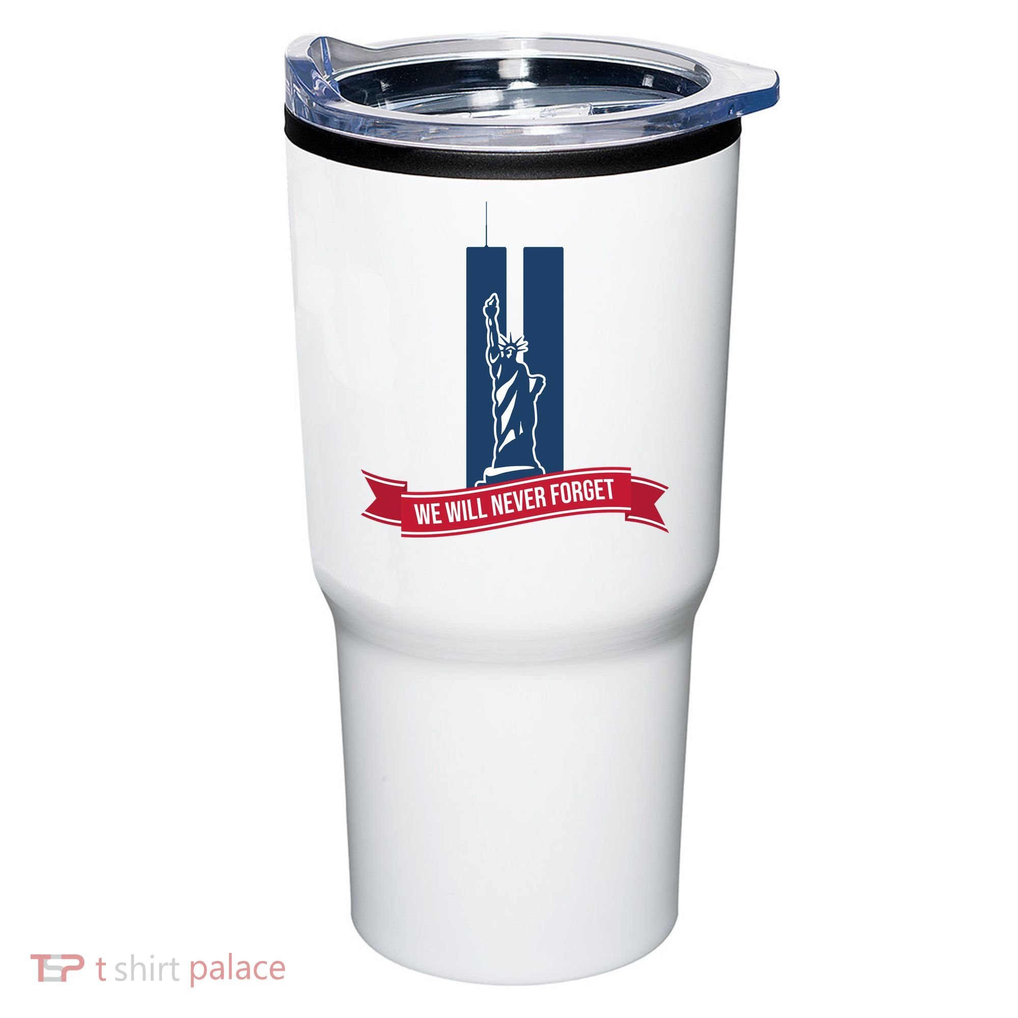 We Will Never Forget 09.11.01 Statue Of Liberty Tumbler