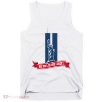 We Will Never Forget 09.11.01 Statue Of Liberty Tank Top thumb 0