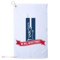 We Will Never Forget 09.11.01 Statue Of Liberty Golf Towel thumb 0