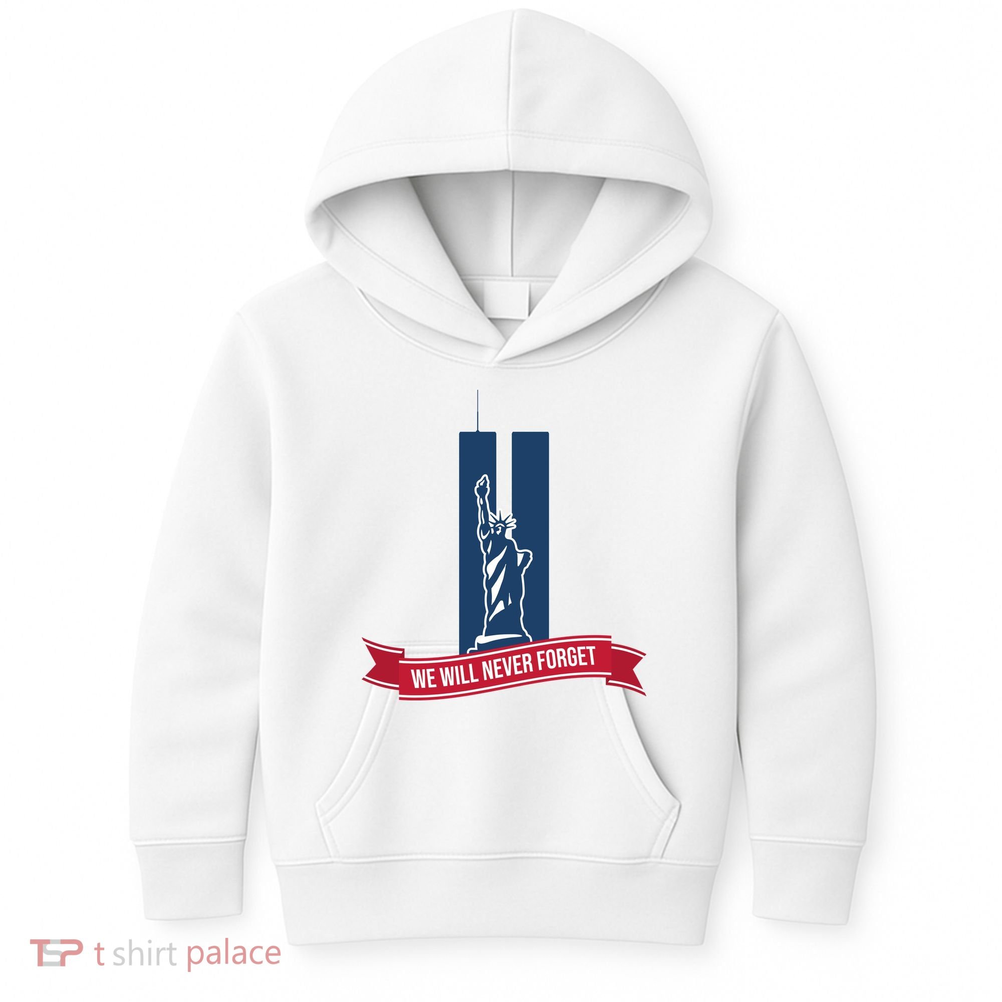 We Will Never Forget 09.11.01 Statue Of Liberty Kids Hoodie