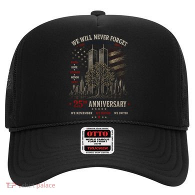 We Will Never Forget September 11 25th Anniversary Tribute Hat