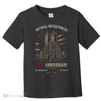 We Will Never Forget September 11 25th Anniversary Tribute Toddler T-Shirt thumb 0