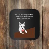 Westie “Weakest Or Missing Link” Insult Graphic Coaster thumb 0