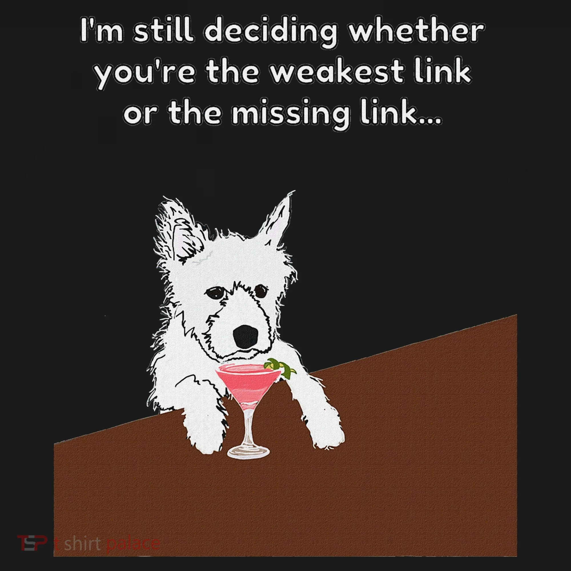 Westie “Weakest Or Missing Link” Insult Graphic Women's Hoodie
