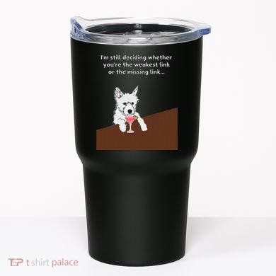 Westie “Weakest Or Missing Link” Insult Graphic Tumbler