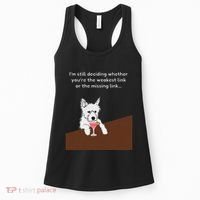 Westie “Weakest Or Missing Link” Insult Graphic Women's Tank Top thumb 0