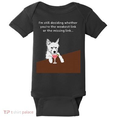 Westie “Weakest Or Missing Link” Insult Graphic Baby Bodysuit