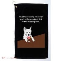 Westie “Weakest Or Missing Link” Insult Graphic Golf Towel thumb 0