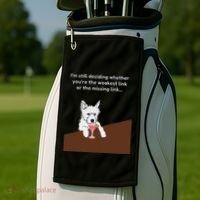 Westie “Weakest Or Missing Link” Insult Graphic Golf Towel thumb 2