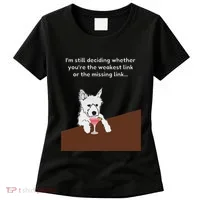 Westie “Weakest Or Missing Link” Insult Graphic Women's T-Shirt thumb 0