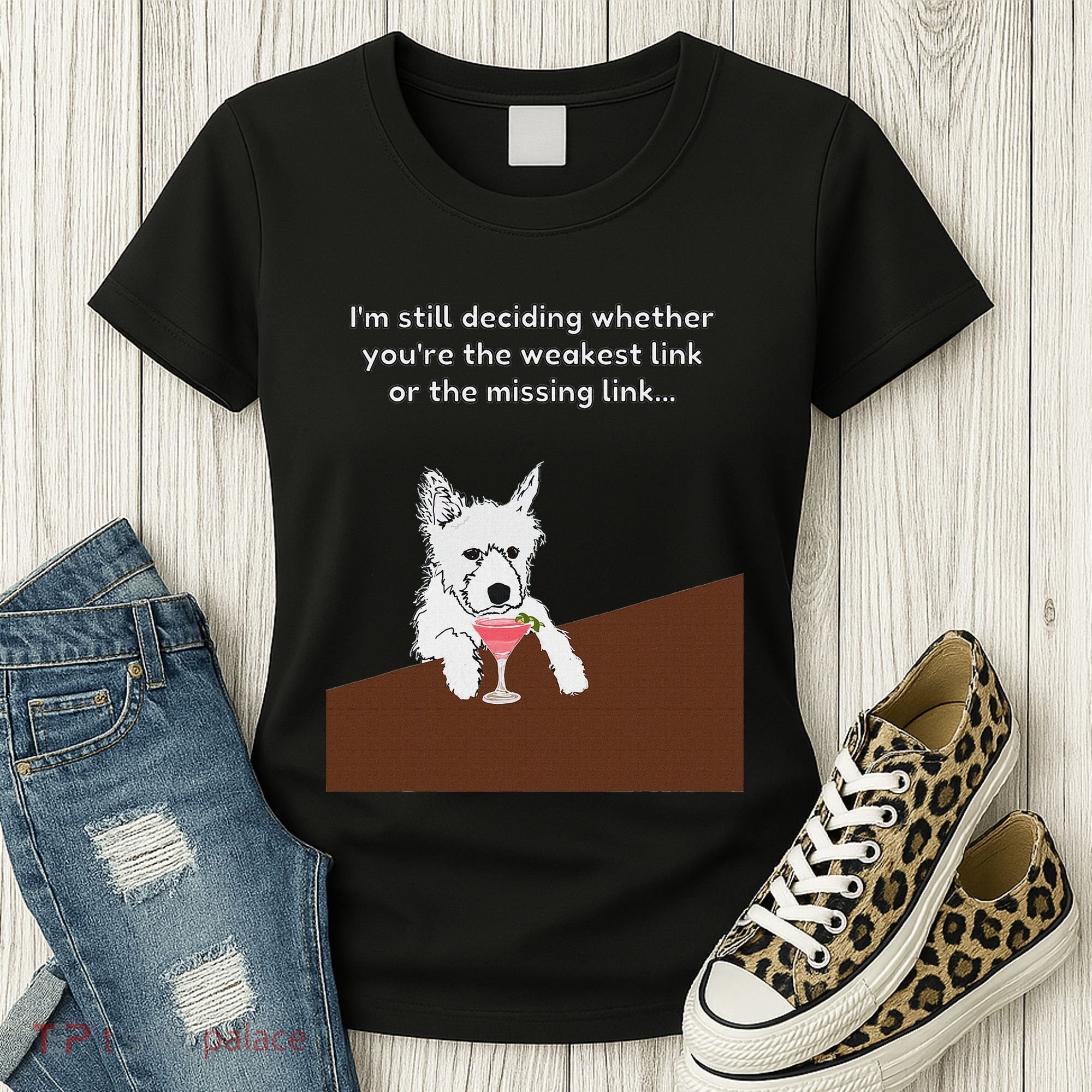 Westie “Weakest Or Missing Link” Insult Graphic Women's T-Shirt