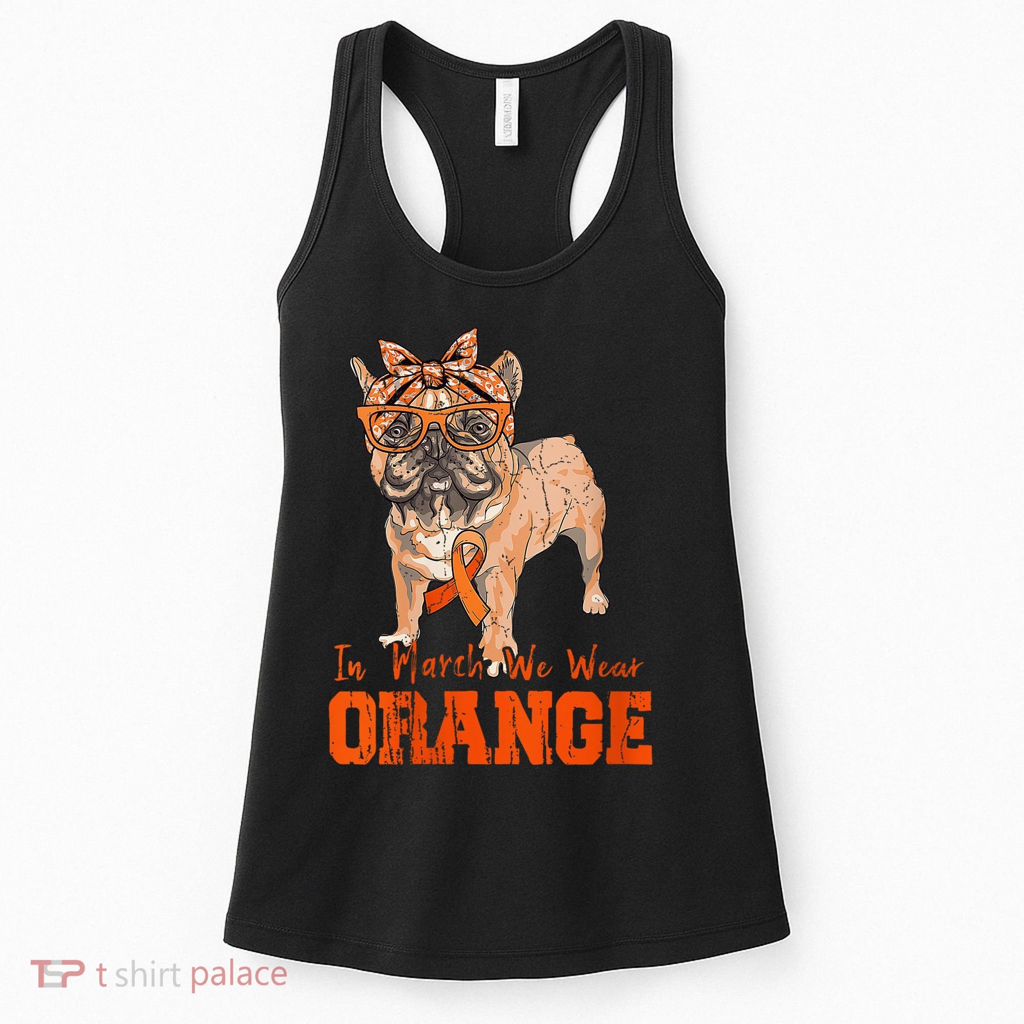 We Wear Orange Frenchie Dog Multiple Sclerosis Awareness Women's Tank Top