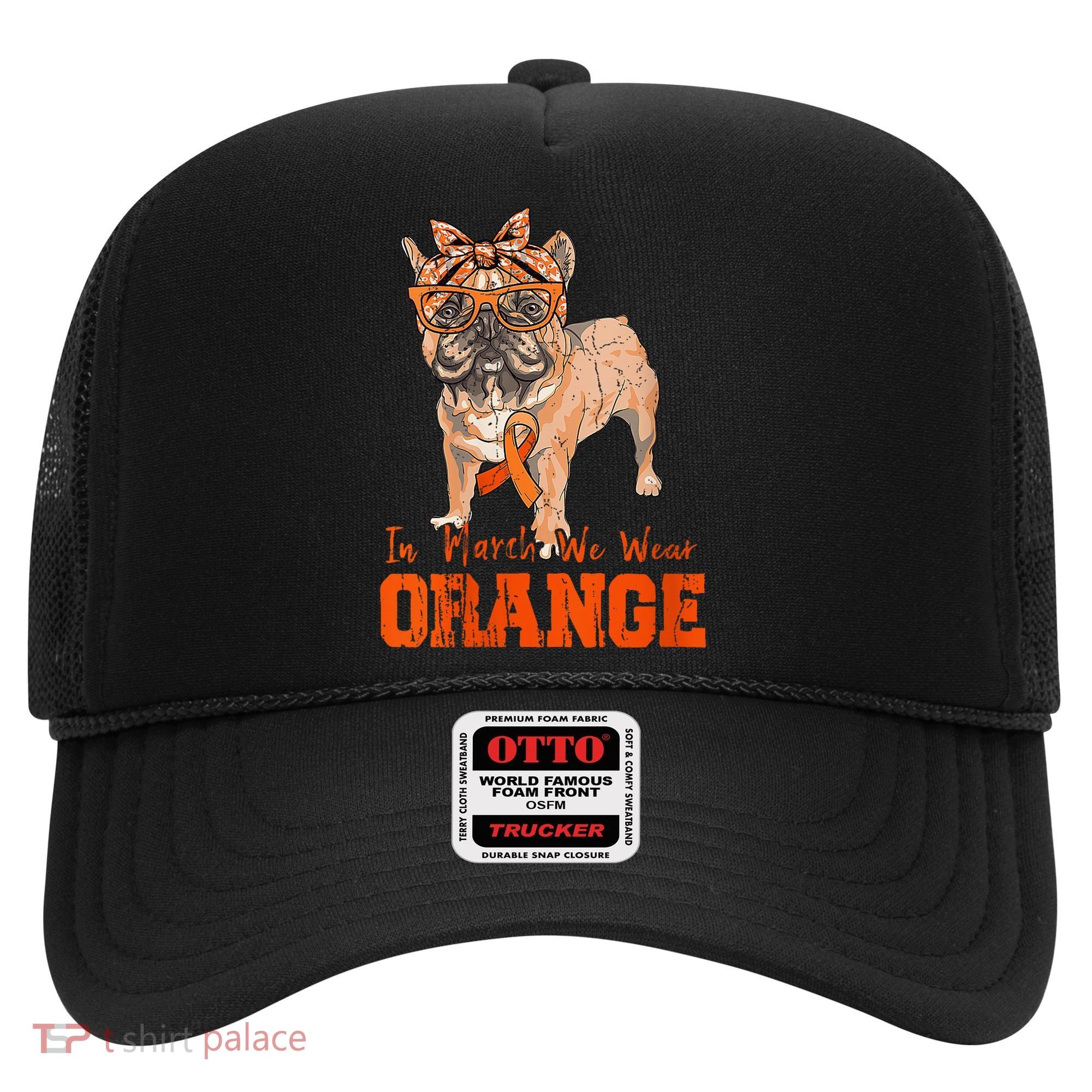 We Wear Orange Frenchie Dog Multiple Sclerosis Awareness Hat