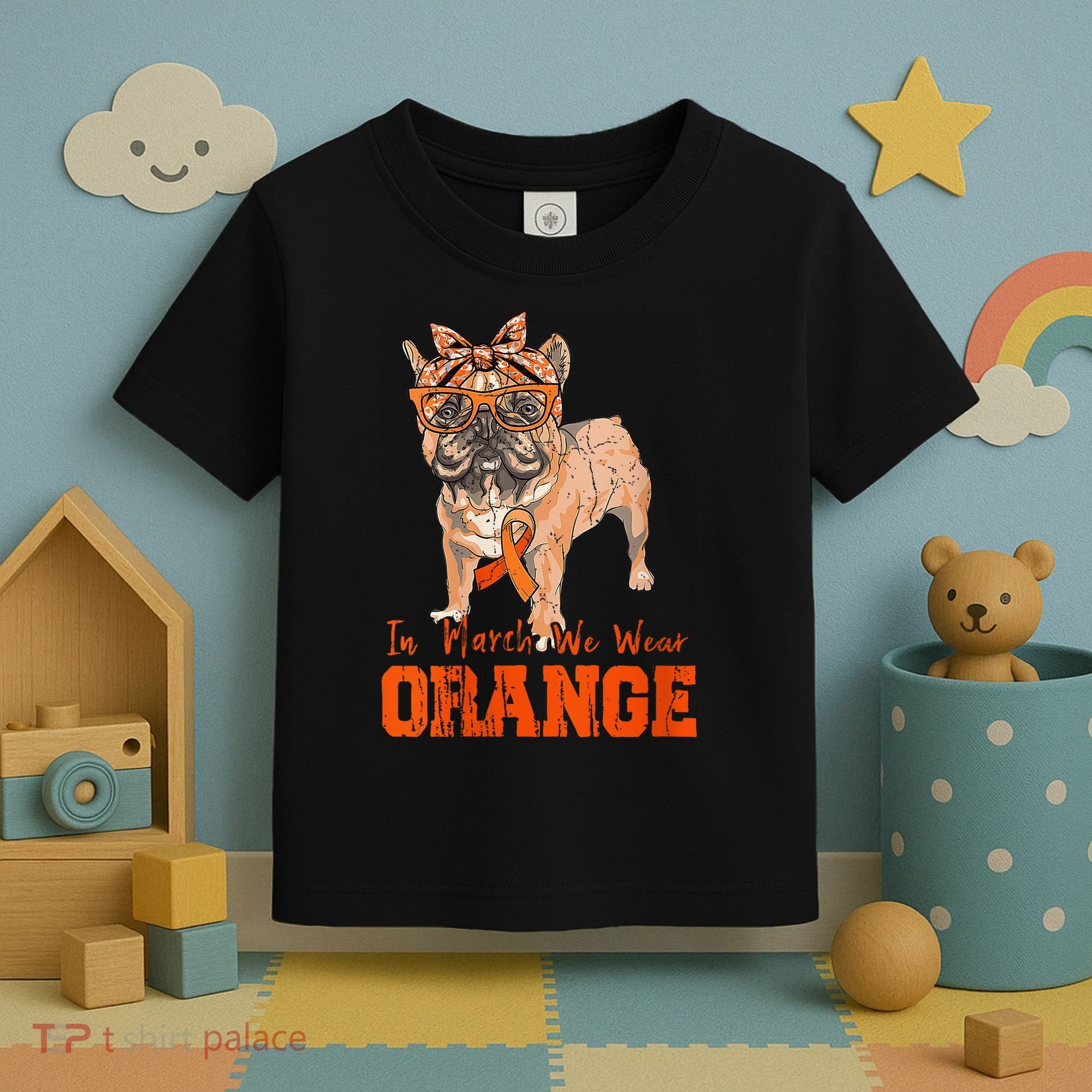 We Wear Orange Frenchie Dog Multiple Sclerosis Awareness Toddler T-Shirt