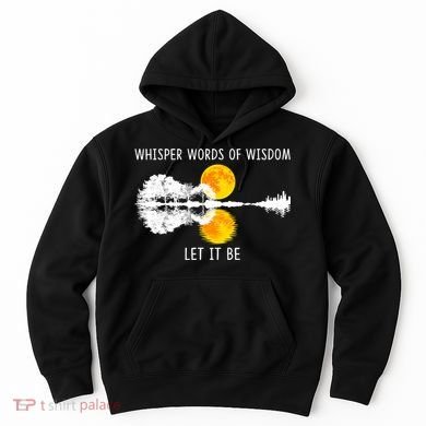 Whisper Words Of Wisdom Let It Be Guitar Lake Shadow Hoodie