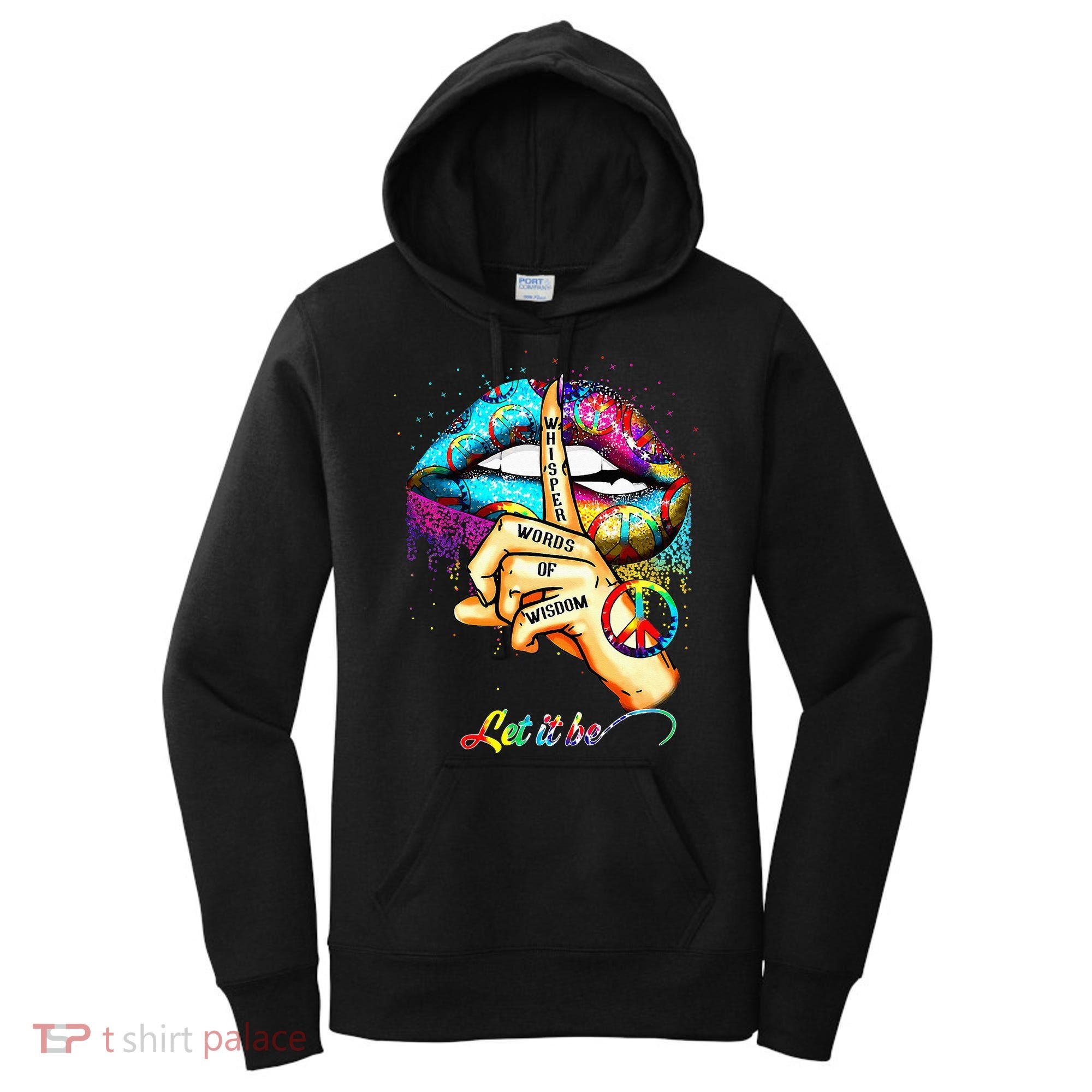 Whisper words of wisdom let peace let funny quotes Women's Hoodie