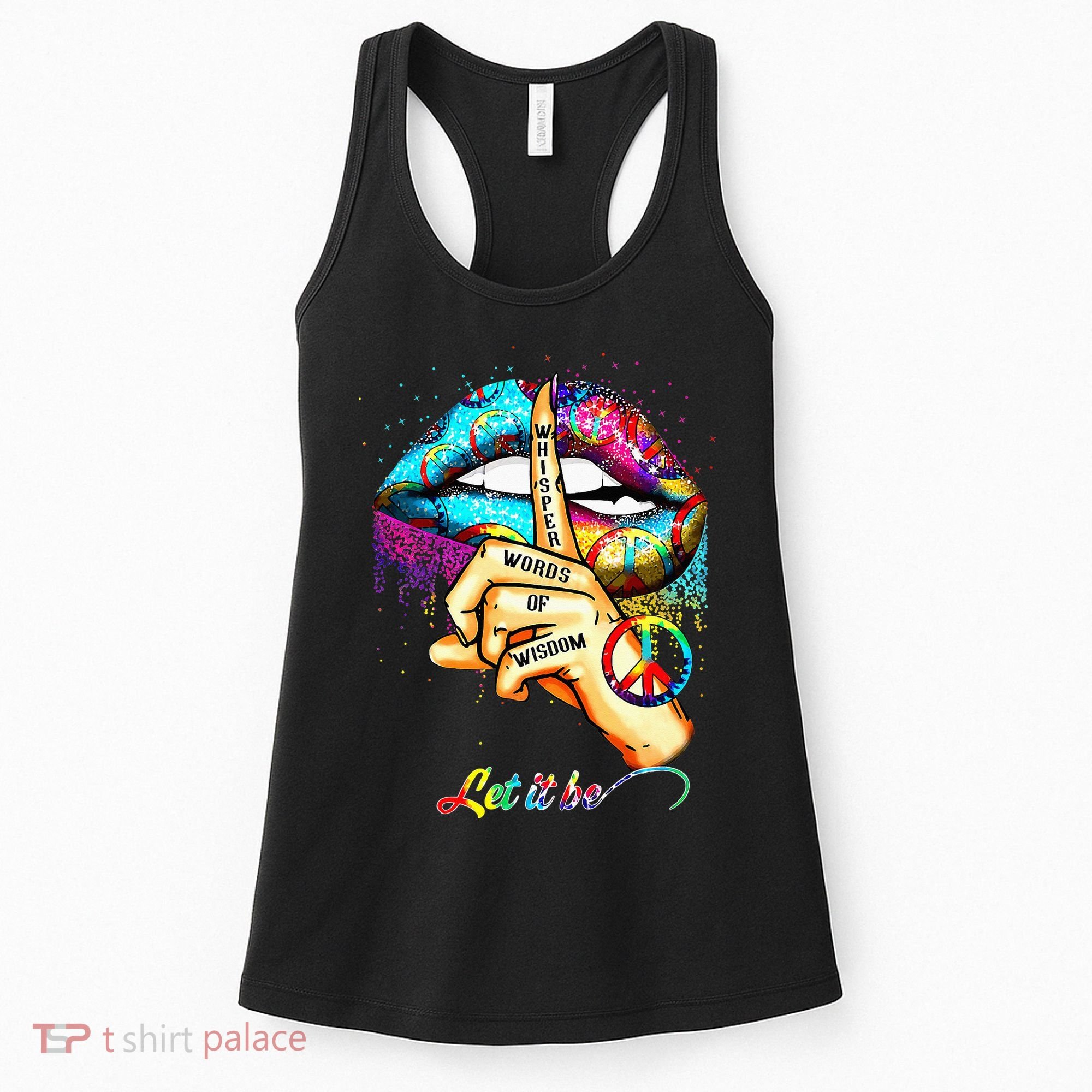 Whisper words of wisdom let peace let funny quotes Women's Tank Top