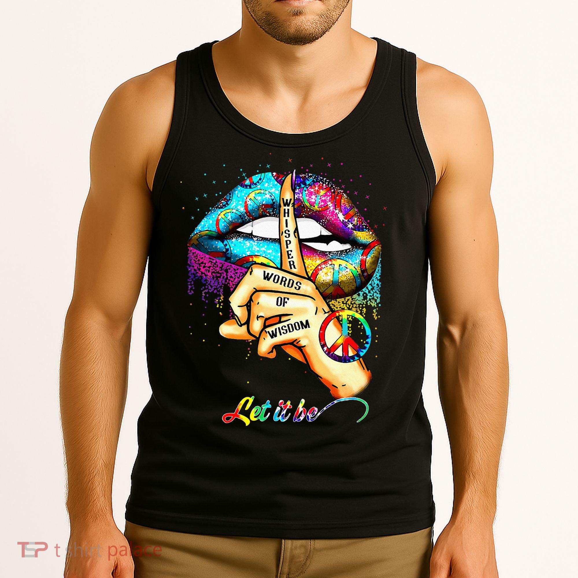 Whisper words of wisdom let peace let funny quotes Tank Top