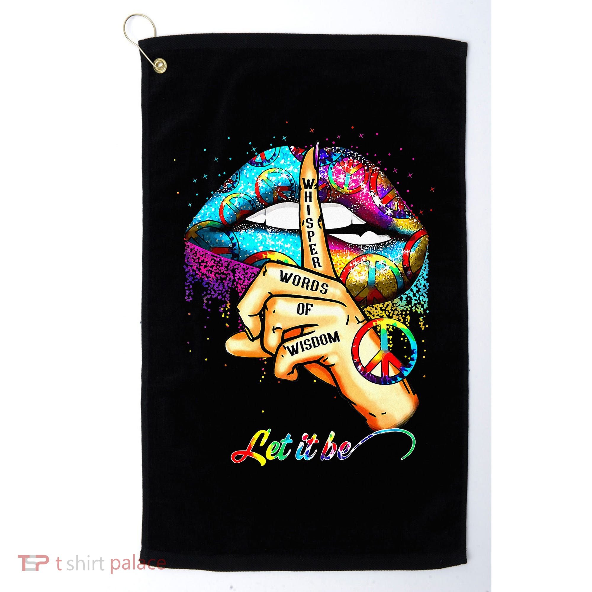 Whisper words of wisdom let peace let funny quotes Golf Towel