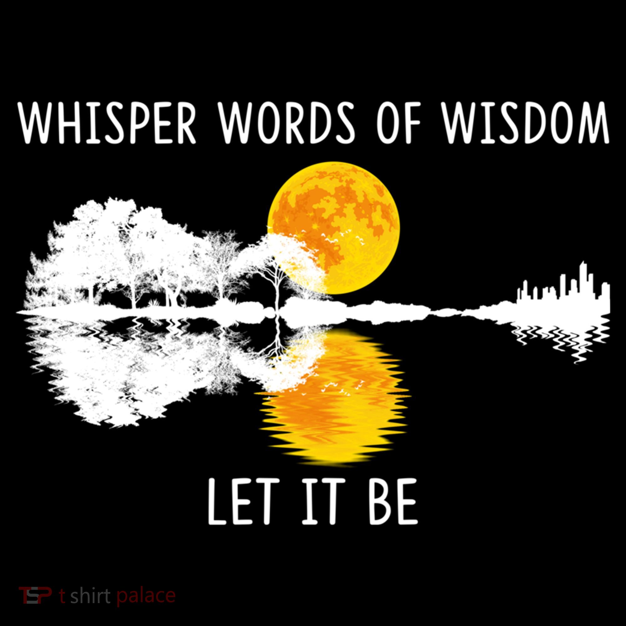 Whisper Words Of Wisdom Letit Be Gift Guitar Lake Shadow Meaningful Gift Coffee Mug