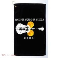 Whisper Words Of Wisdom Letit Be Gift Guitar Lake Shadow Meaningful Gift Golf Towel thumb 0