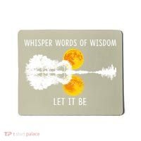 Whisper Words Of Wisdom Letit Be Gift Guitar Lake Shadow Meaningful Gift Mousepad thumb 0