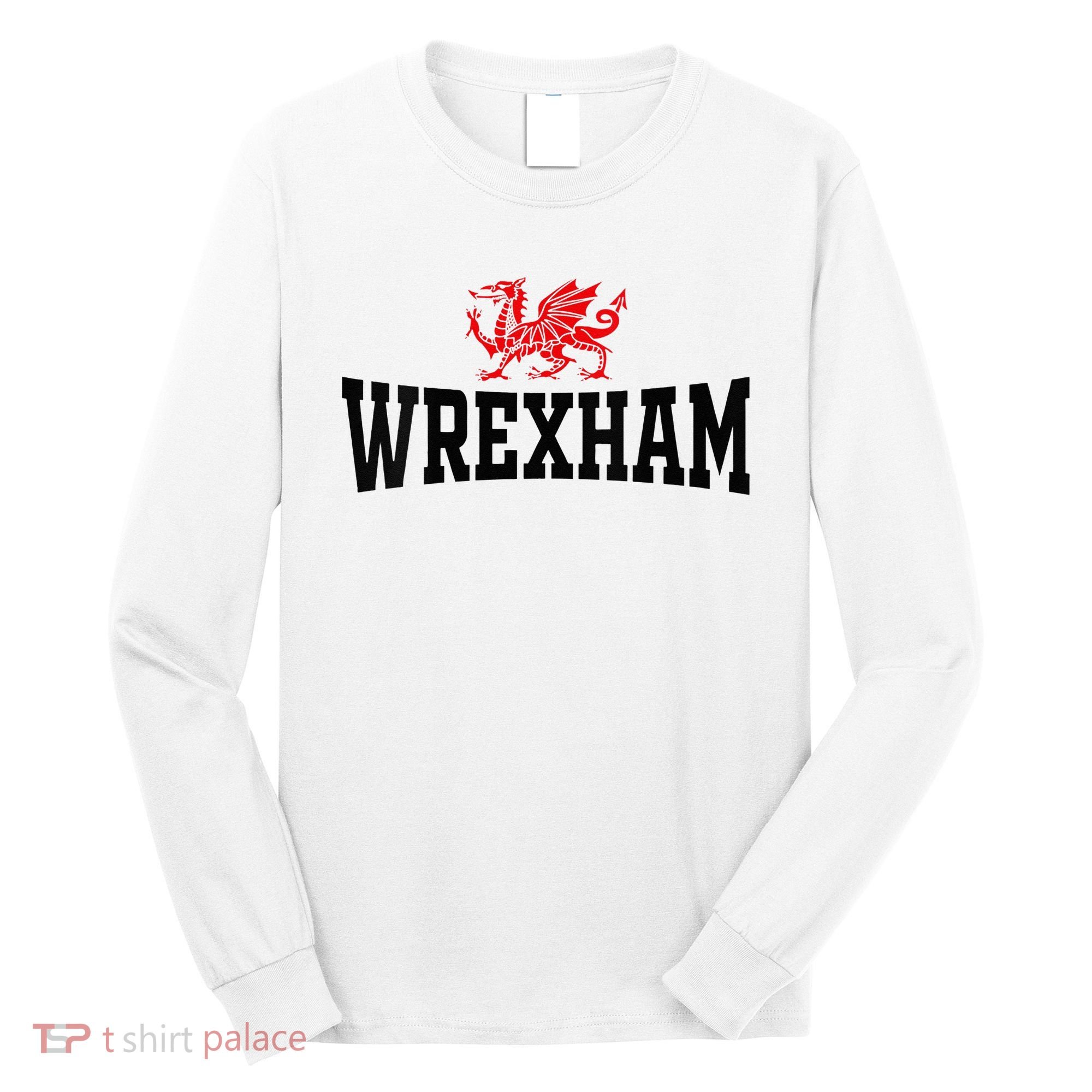 Wrexham Wales Red Dragon Wrecsam Long Sleeve Shirt