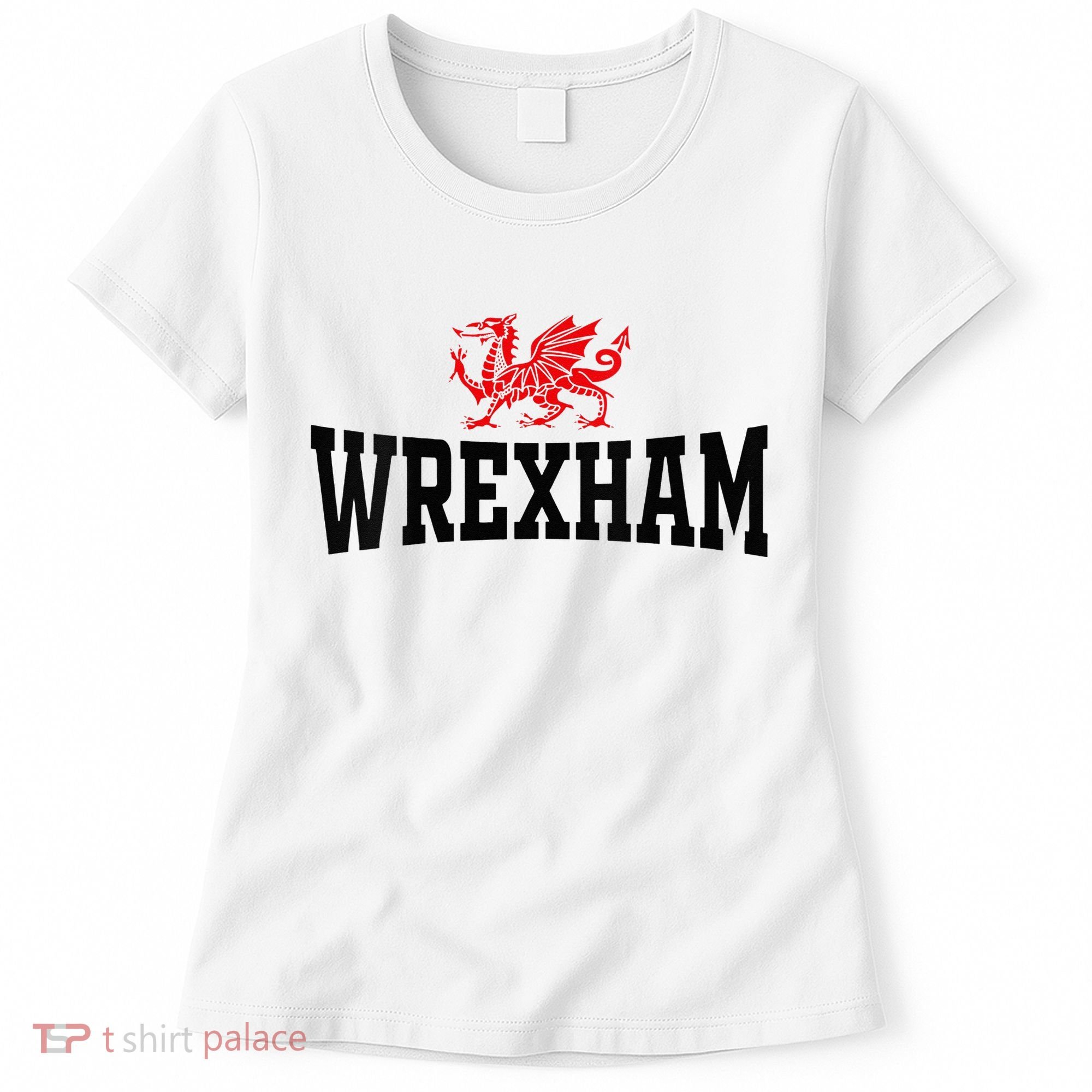 Wrexham Wales Red Dragon Wrecsam Women's T-Shirt
