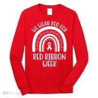 We Wear Red For Red Ribbon Week Rainbow Long Sleeve Shirt thumb 0