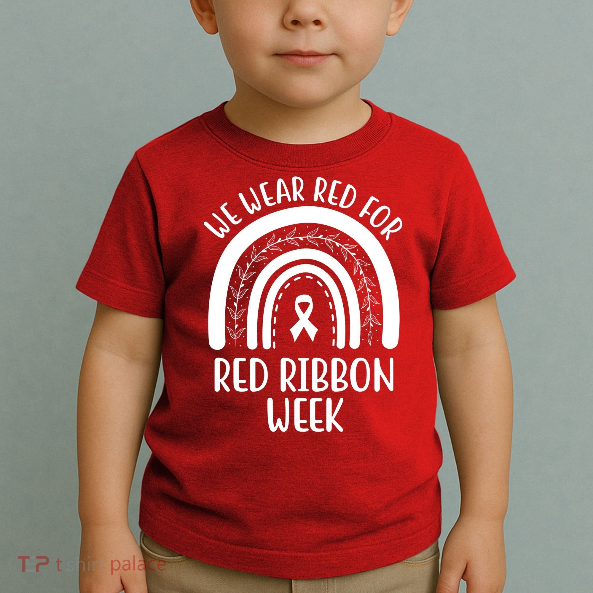 We Wear Red For Red Ribbon Week Rainbow Toddler T-Shirt