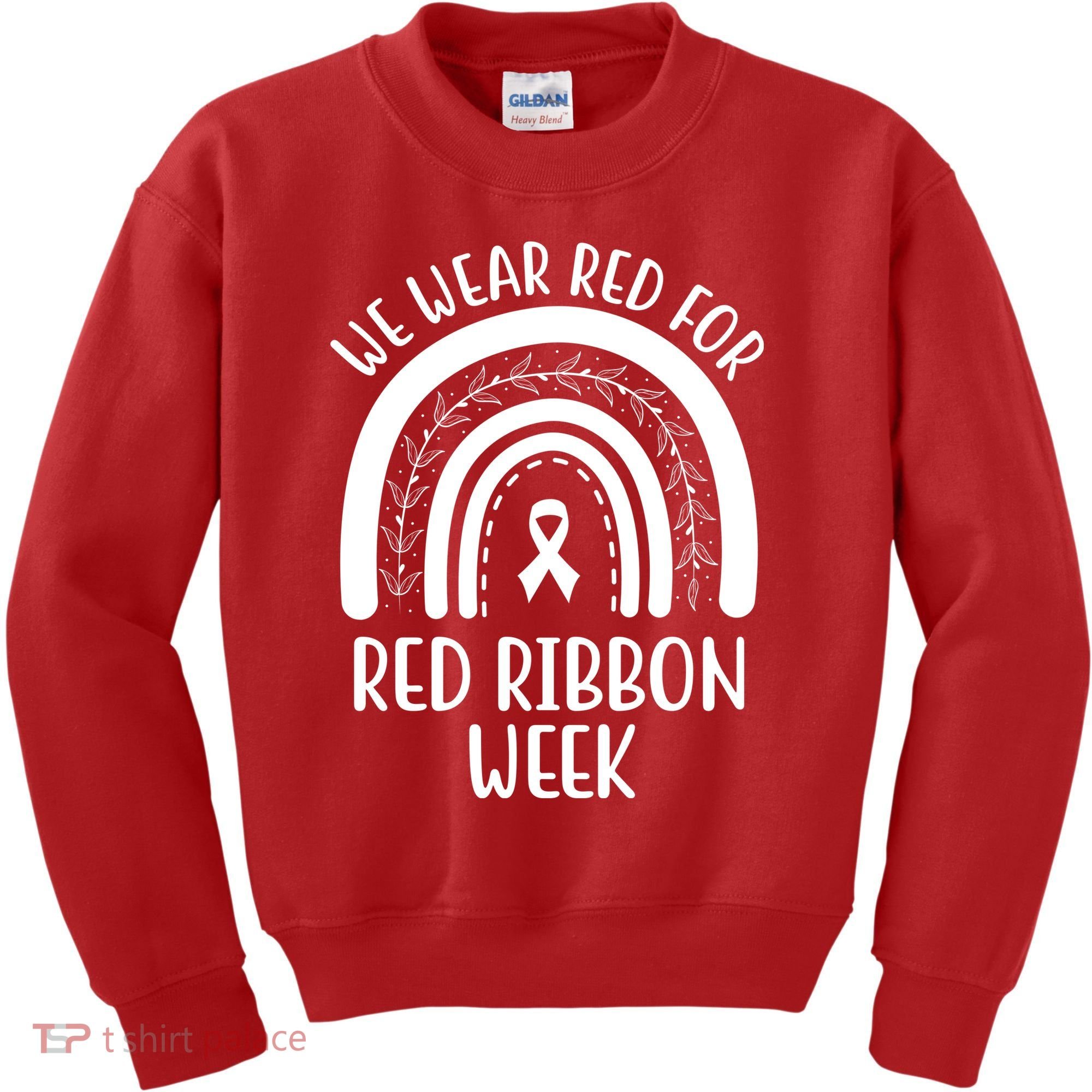 We Wear Red For Red Ribbon Week Rainbow Kids Sweatshirt
