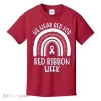 We Wear Red For Red Ribbon Week Rainbow Kids T-Shirt thumb 0