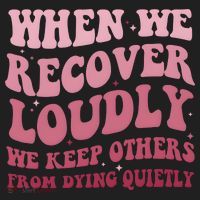 When We Recover Loudly We Keep Other From Dying Quietly Golf Towel thumb 3
