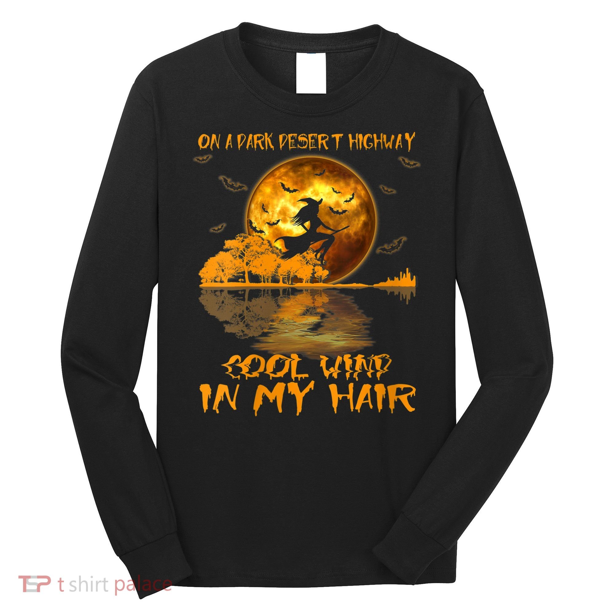 Women Witch Riding Brooms On A Dark Desert Highways Halloween Long Sleeve Shirt