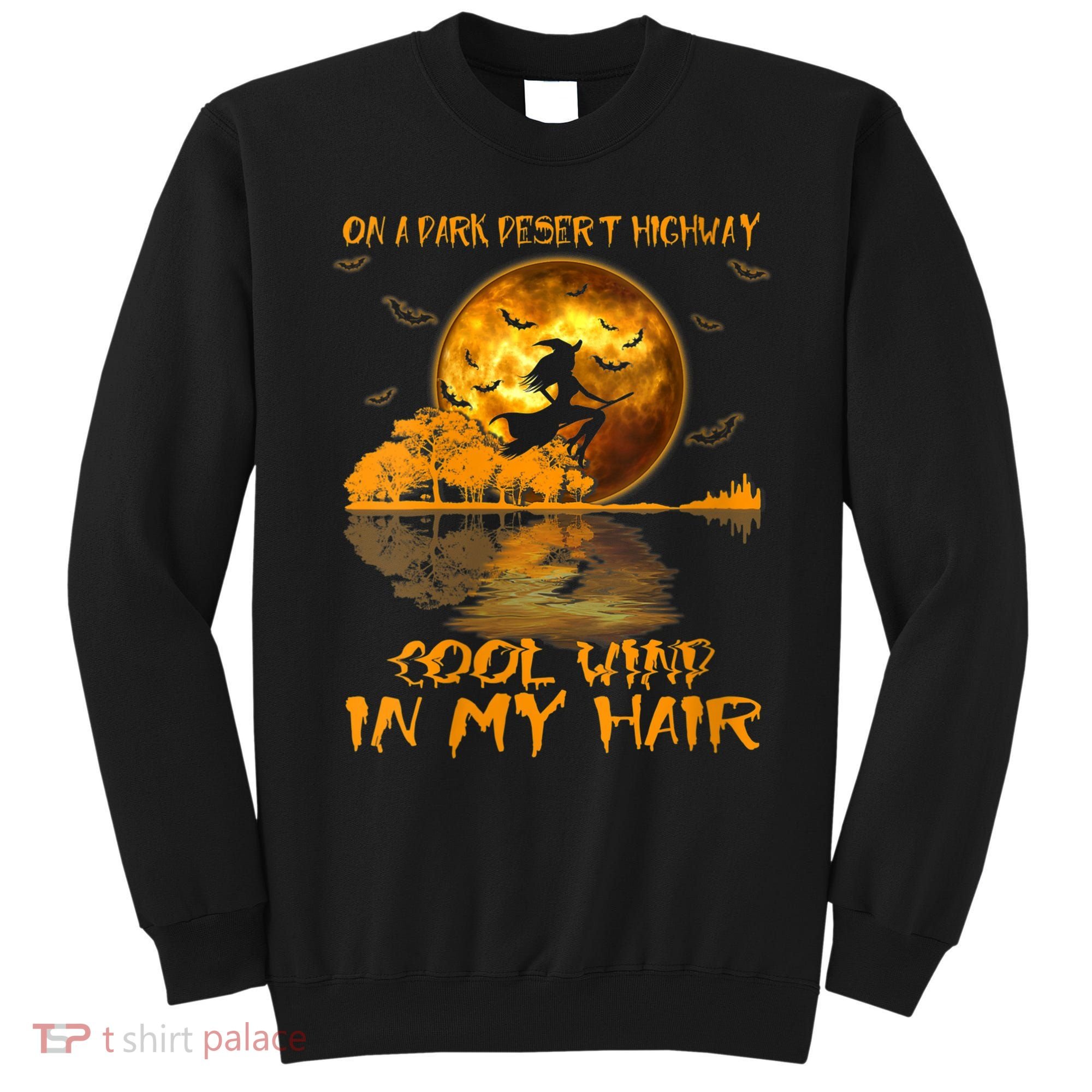 Women Witch Riding Brooms On A Dark Desert Highways Halloween Sweatshirt