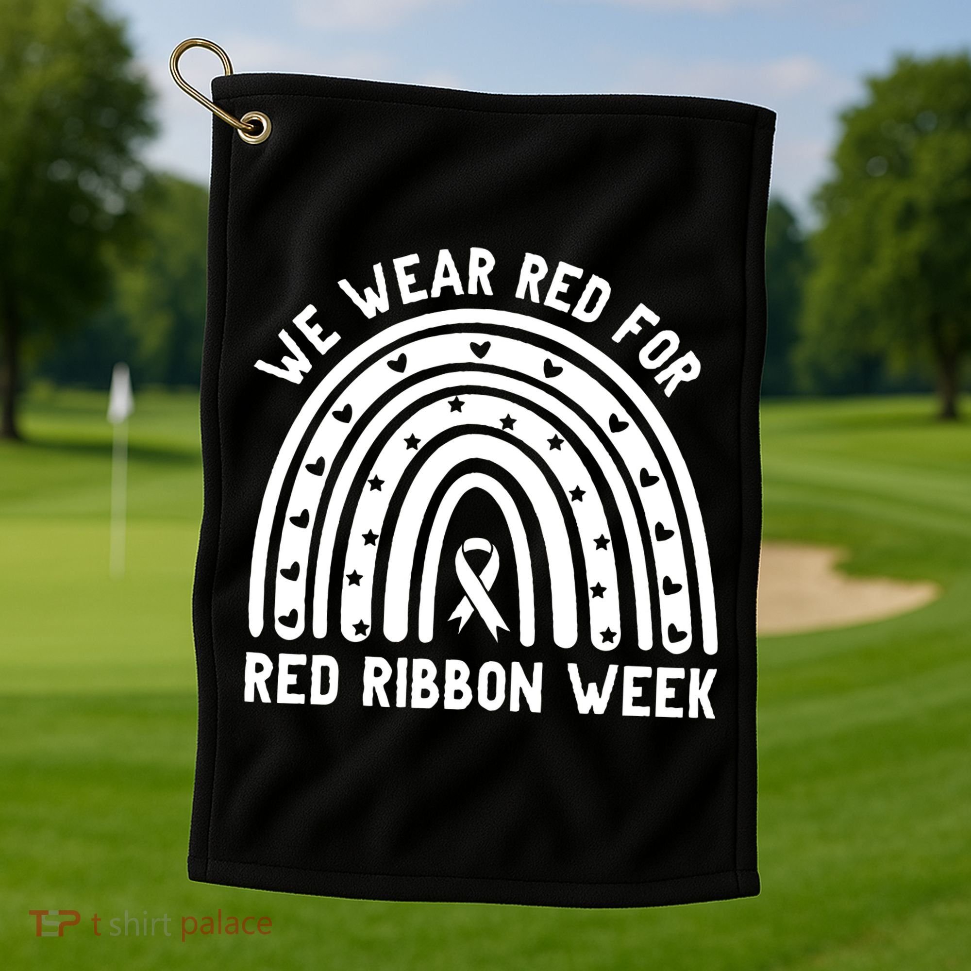 We Wear Red For Red Ribbon Week Awareness Rainbow Golf Towel