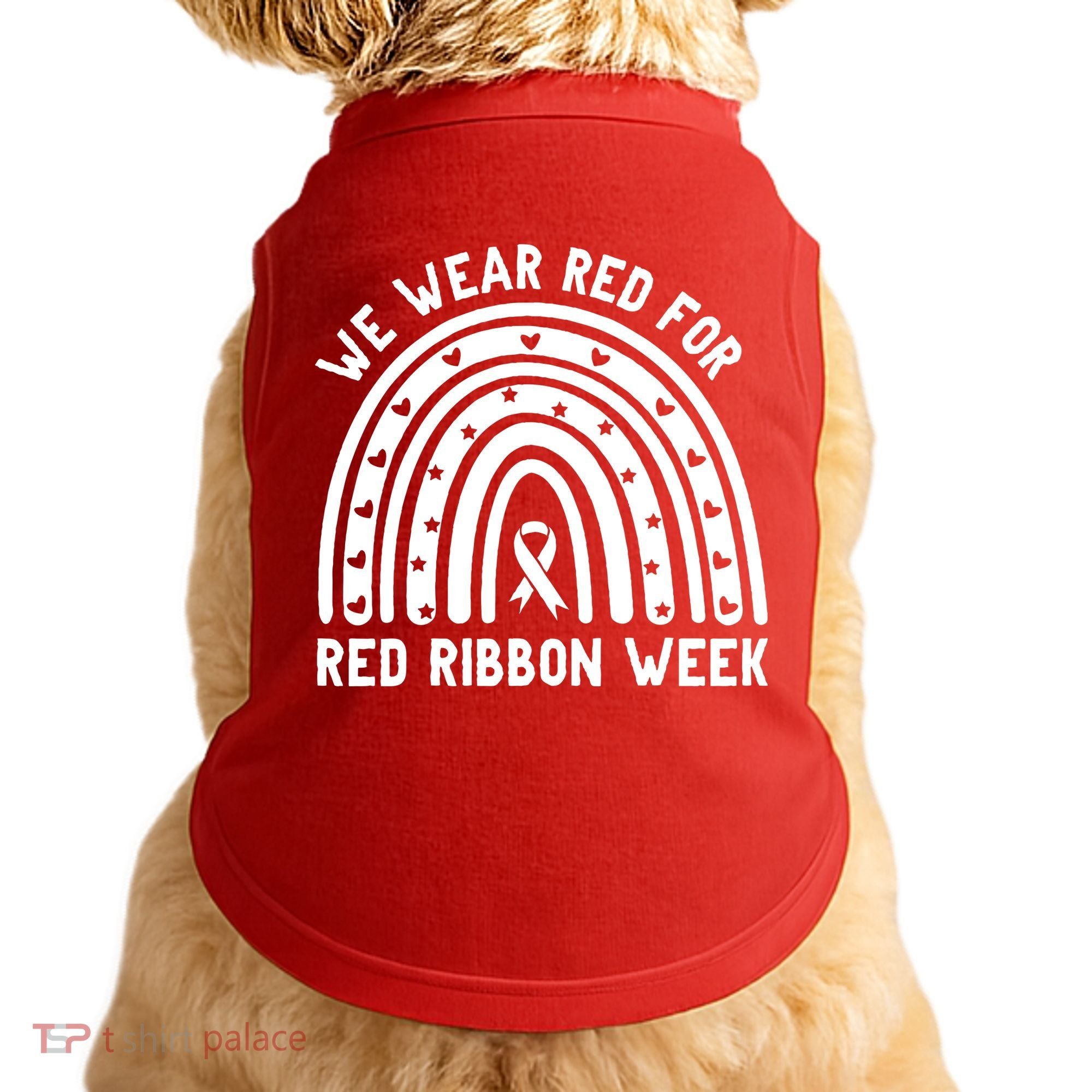 We Wear Red For Red Ribbon Week Awareness Rainbow Doggie Tank