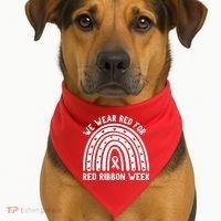 We Wear Red For Red Ribbon Week Awareness Rainbow USA-Made Doggie Bandana thumb 1