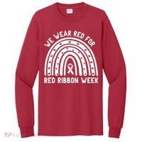 We Wear Red For Red Ribbon Week Awareness Rainbow Tall Long Sleeve Shirt thumb 0