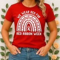 We Wear Red For Red Ribbon Week Awareness Rainbow Women's T-Shirt thumb 2
