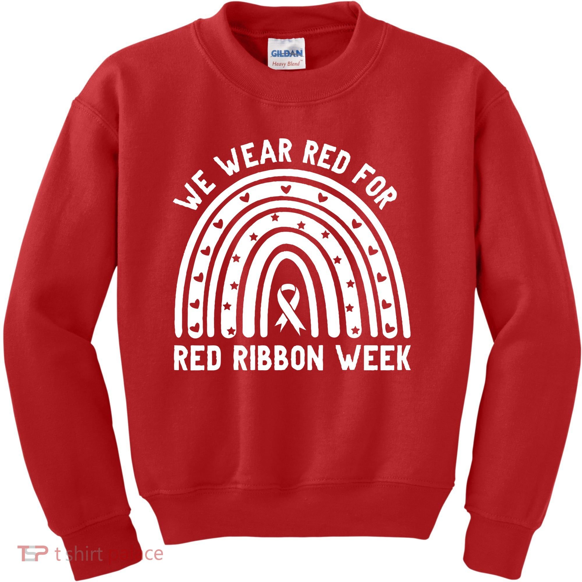 We Wear Red For Red Ribbon Week Awareness Rainbow Kids Sweatshirt
