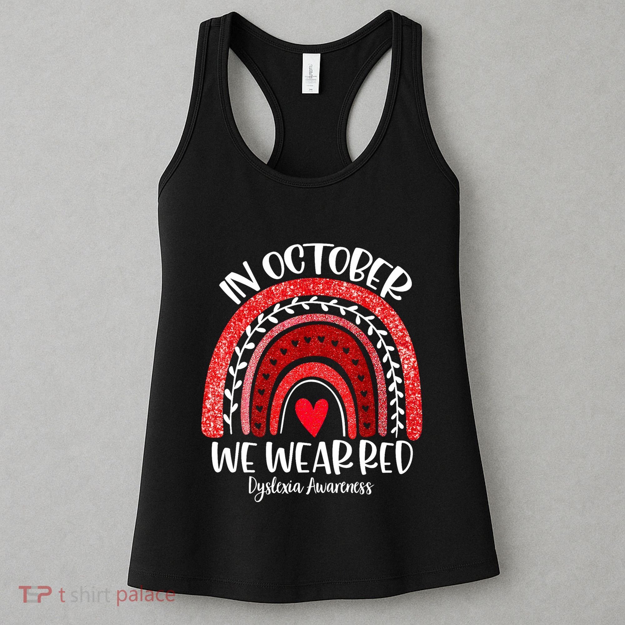 We Wear Red Dyslexia Awareness Month Dyslexia Boho Rainbow Women's Tank Top