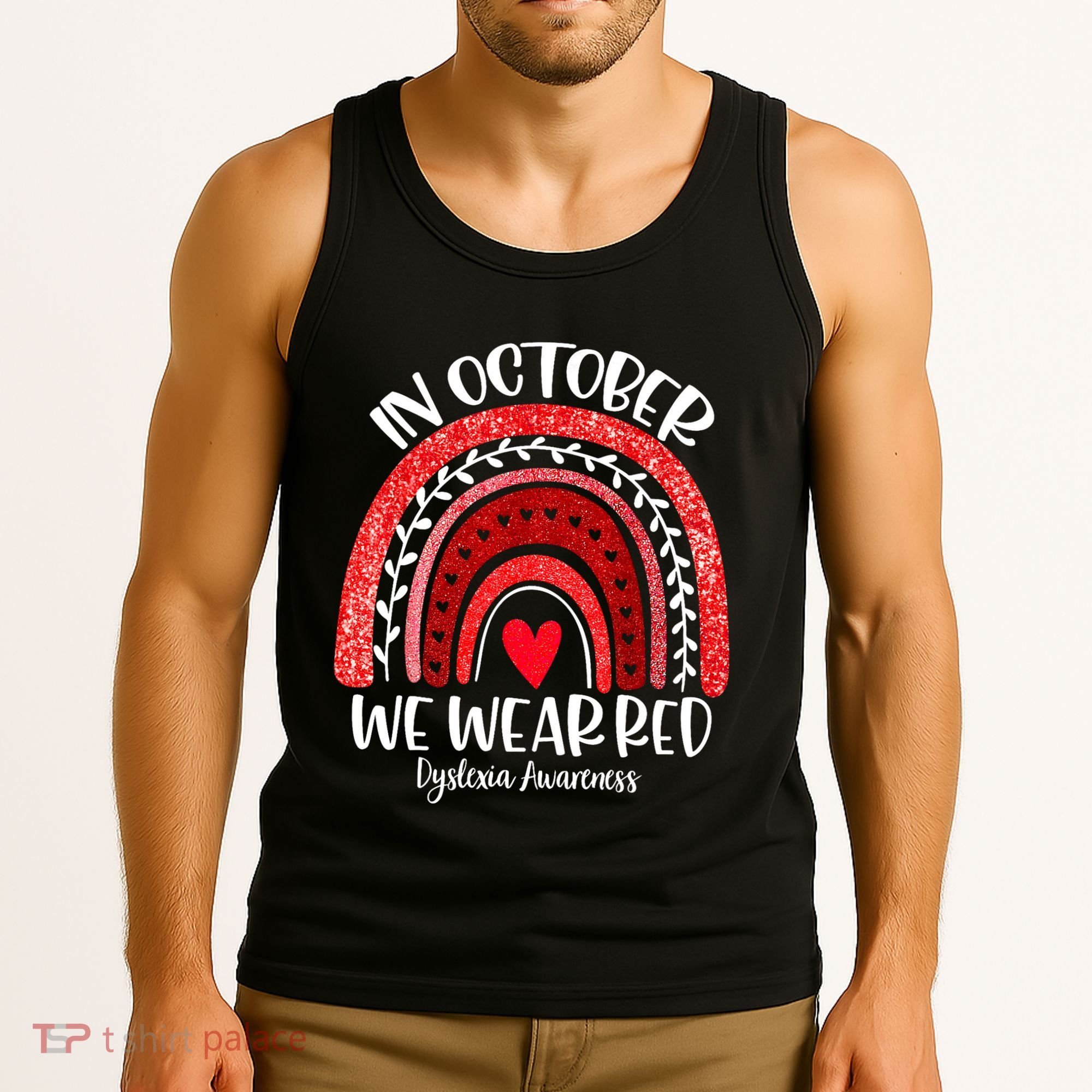 We Wear Red Dyslexia Awareness Month Dyslexia Boho Rainbow Tank Top