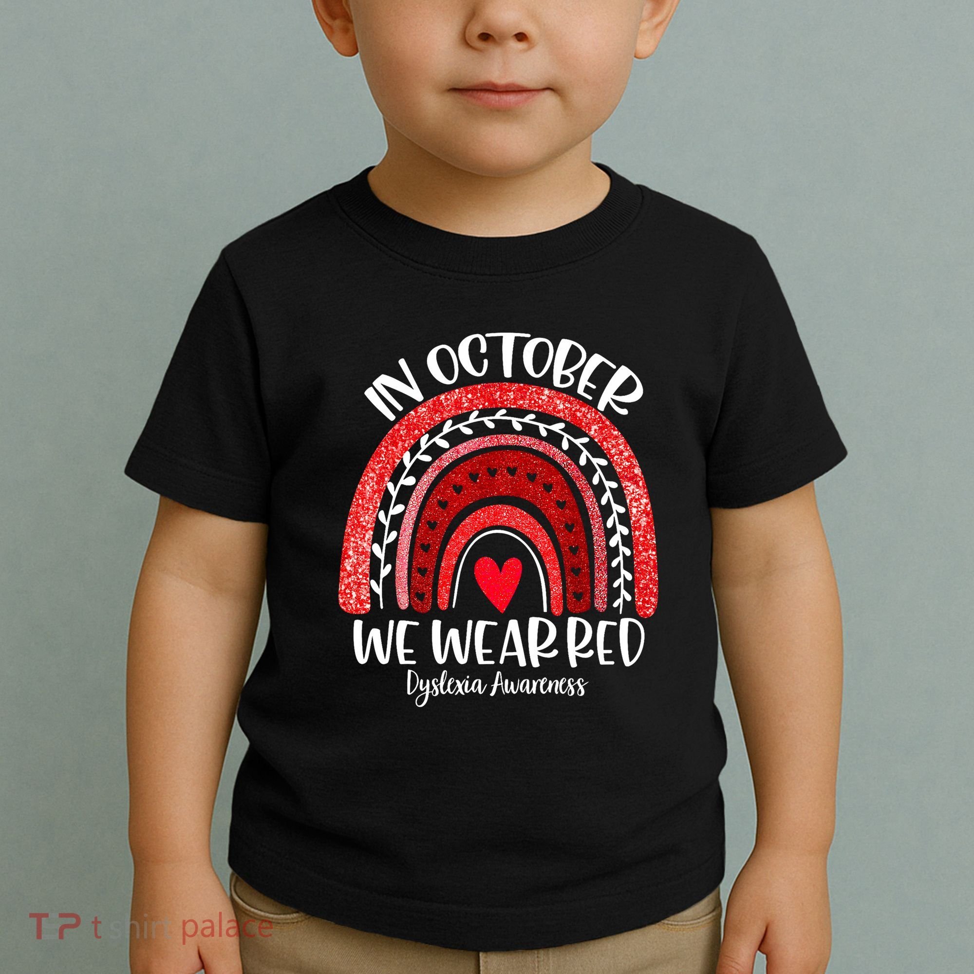 We Wear Red Dyslexia Awareness Month Dyslexia Boho Rainbow Toddler T-Shirt