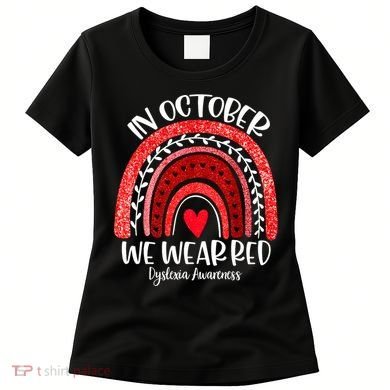 We Wear Red Dyslexia Awareness Month Dyslexia Boho Rainbow Women's T-Shirt